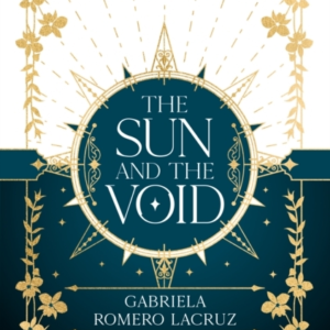 The Sun And The Void