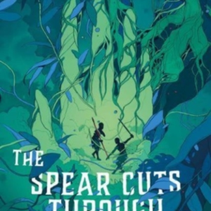 The Spear Cuts Through Water