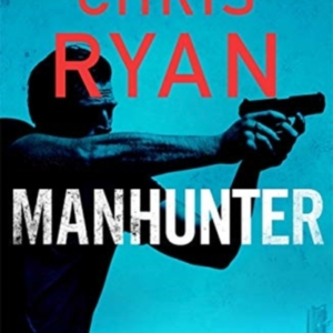Manhunterthe Explosive Thriller From The No.1 Bestselling Sa