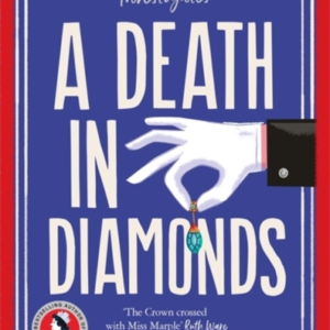 A Death In Diamondsthe Brand New 2024 Royal Murder Mystery F