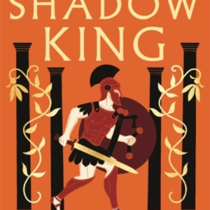 The Shadow Kingthe Brand New 2023 Historical Epic About Alex