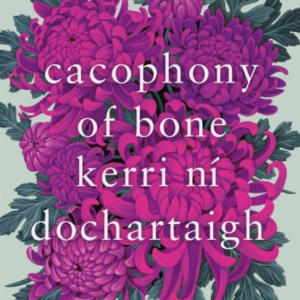 Cacophony Of Bone