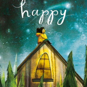 Happy A Children's Book Of Mindfulness
