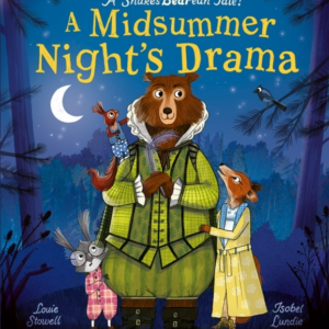 A Midsummer Night's Dramaa Book At Bedtime For Little Bards