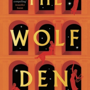 The Wolf Denthe Stunning First Novel Reimagining The Lives O