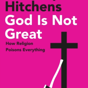 God Is Not Great