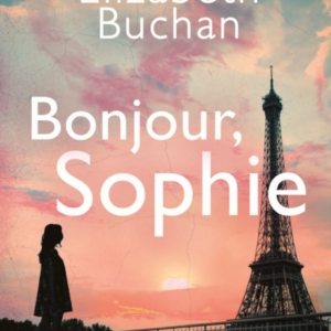 Bonjour Sophiea Glorious Evocative Read Ruth Hogan