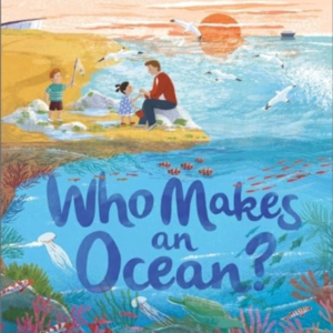 Who Makes An Ocean?