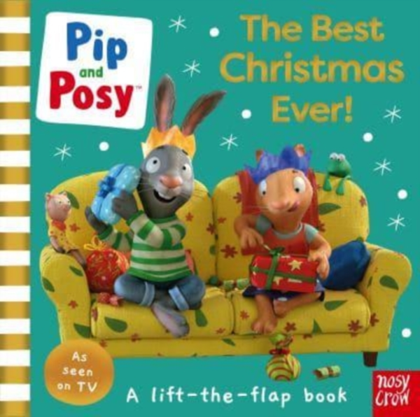 Pip And Posy The Best Christmas Ever