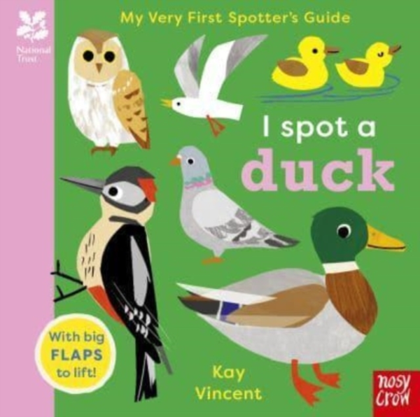 National Trust My Very First Spotter's Guide I Spot A Duck