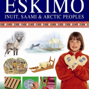Hands-On History! Eskimo Inuit Saami & Arctic Peopleslearn