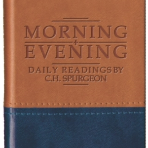 Morning And Evening  Matt Tan/Bluedaily Readings By C. H. S