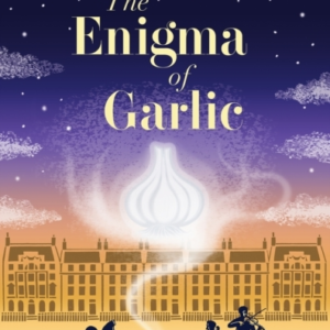 The Enigma Of Garlica 44 Scotland Street Novel