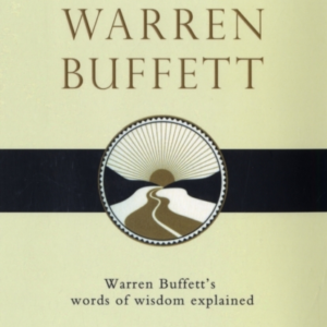 The Tao Of Warren Buffettwarren Buffett's Words Of Wisdom