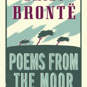 Poems From The Moorannotated Edition