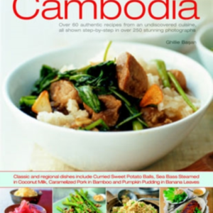 Food And Cooking Of Cambodia