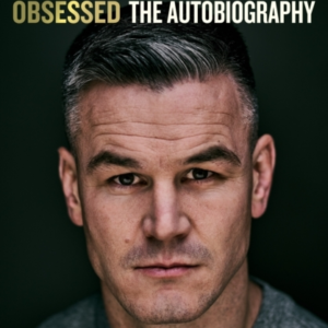 Obsessed The Autobiography