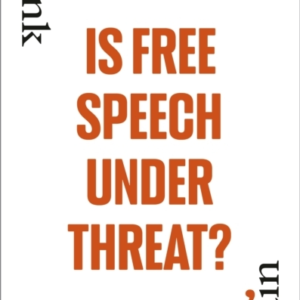 Is Free Speech Under Threat?