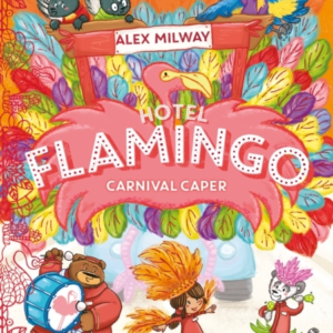Hotel Flamingo Carnival Caper
