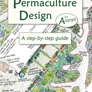 Permaculture Designa Step By Step Guide