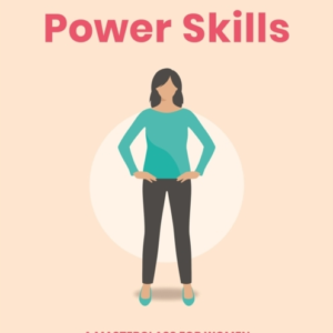 Power Skillsa Masterclass For Women In Body Language And Com