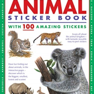 Ultimate Animal Sticker Book With 100 Amazing Stickerslearn