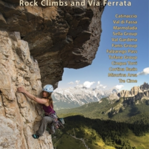 The Dolomitesrock Climbs And Via Ferrata