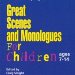 Great Scenes And Monologues For Children