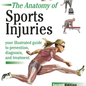 Sports Injuriesyour Illustrated Guide To Prevention Diagnos