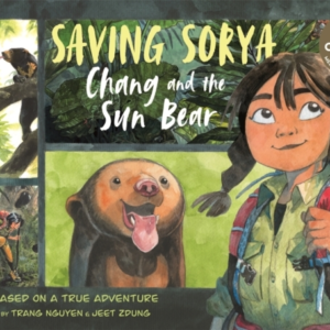 Saving Sorya  -  Chang And The Sun Bear
