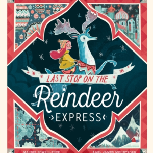 Last Stop On The Reindeer Express