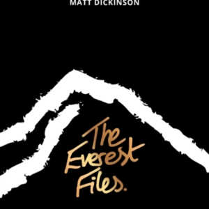 The Everest Filesa Thrilling Journey To The Dark Side Of Eve