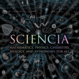 Scienciamathematics Physics Chemistry Biology And Astrono