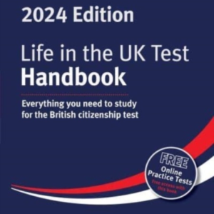 Life In The Uk Test Handbook 2024Everything You Need To Stu
