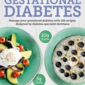 Carbs & Cals Gestational Diabetes100 Recipes Designed By Dia