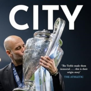 Pep's Citythe Making Of A Superteam