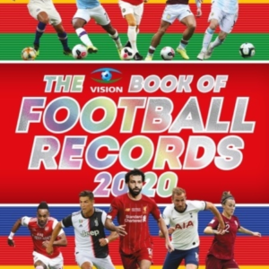 The Vision Book Of Football Records 2020