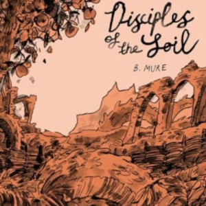 Disciples Of The Soil