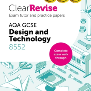 Clearrevise Exam Tutor Aqa Gcse Design & Technology 8552