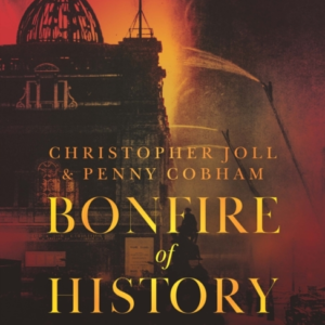 Bonfire Of Historythe Lost Treasures Trophies & Trivia Of M