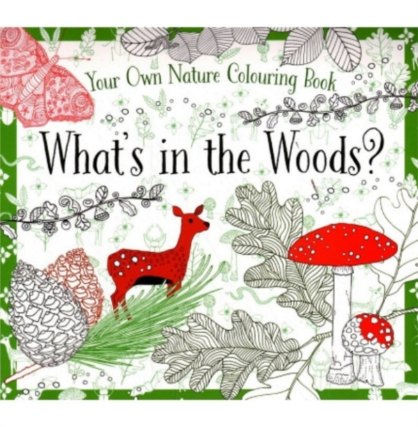 What's In The Woods?