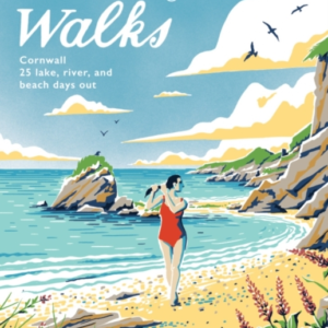 Wild Swimming Walks Cornwall28 Coast Lake And River Days Ou