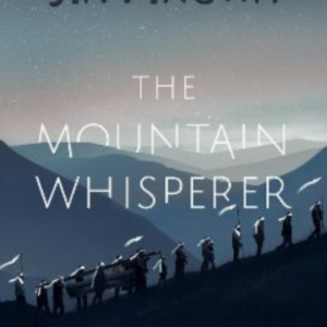 The Mountain Whisperer