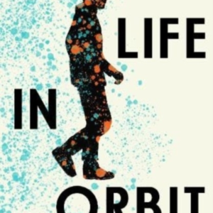 My Life In Orbit