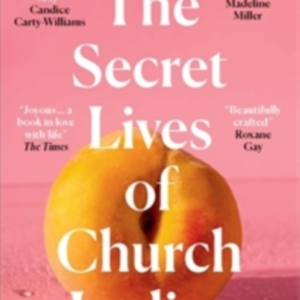 The Secret Lives Of Church Ladies