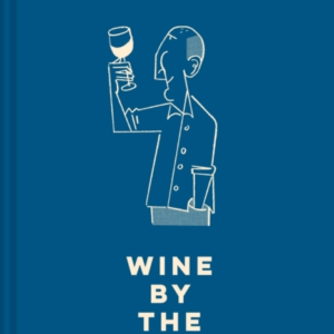 Oz Clarke Wine By The Glasshelping You Find The Flavours And