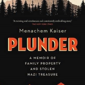 Plundera Memoir Of Family Property And Stolen Nazi Treasure