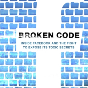 Broken Codeinside Facebook and The Fight To Expose Its Toxic