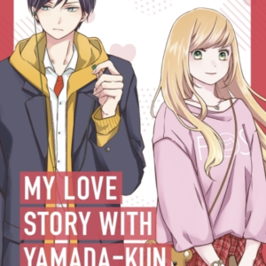 My Love Story With Yamada-Kun At Lv999 Vol. 1