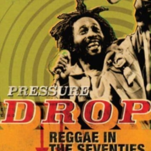 Pressure Dropreggae In The Seventies